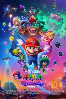 Affiche du film The Super Mario Galaxy Movie (Illumination & Nintendo)